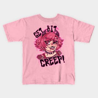 Get Bit, Creep! Kids T-Shirt